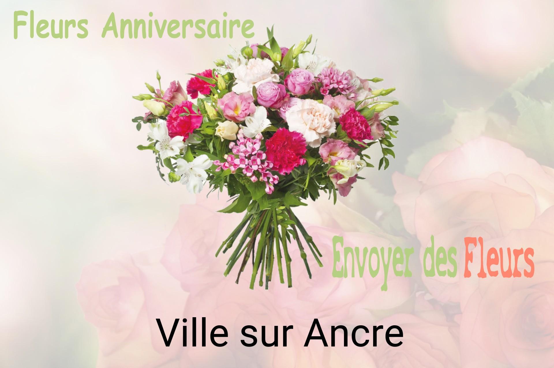 Bouquet de fleurs d’anniversaire livré à Ville-sur-Ancre